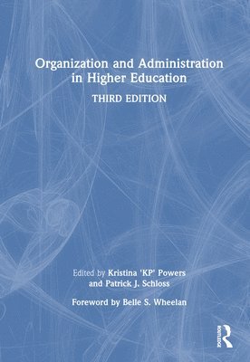 Organization and Administration in Higher Education 1
