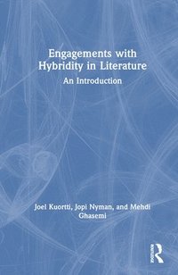 bokomslag Engagements with Hybridity in Literature