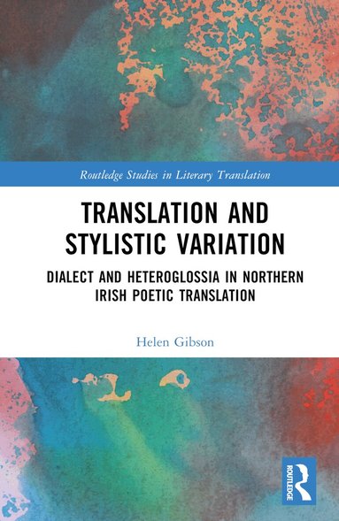 Helen Gibson - Translation and Stylistic Variation, Inbunden