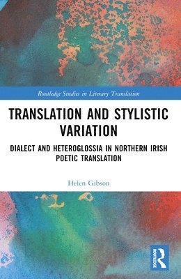 Helen Gibson - Translation and Stylistic Variation, Häftad