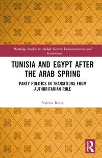 bokomslag Tunisia and Egypt after the Arab Spring