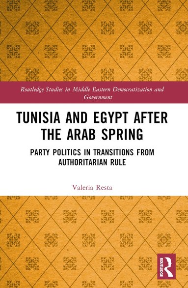 Valeria Resta - Tunisia and Egypt after the Arab Spring, Häftad