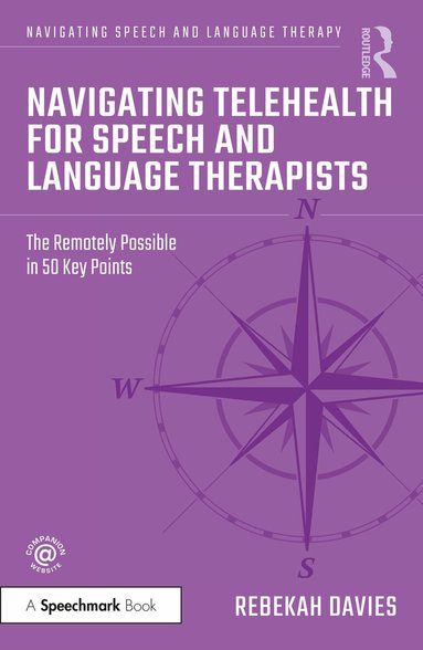 Rebekah Davies - Navigating Telehealth for Speech and Language Therapists, Häftad