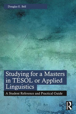 bokomslag Studying for a Masters in TESOL or Applied Linguistics
