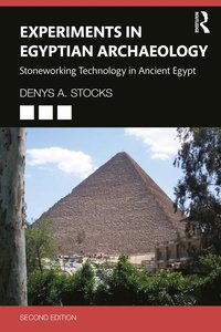 bokomslag Experiments in Egyptian Archaeology