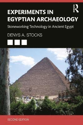 Experiments in Egyptian Archaeology 1