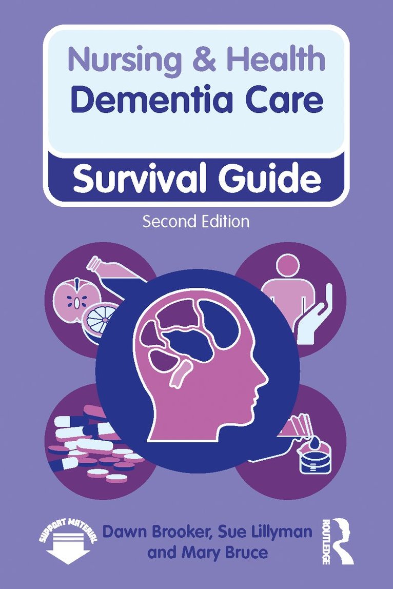 Dawn Brooker, Sue Lillyman, Mary Bruce - Dementia Care, 2nd ed, Häftad