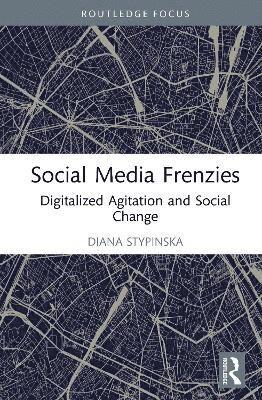 bokomslag Social Media Frenzies