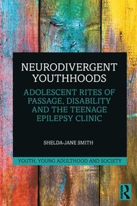 bokomslag Neurodivergent Youthhoods