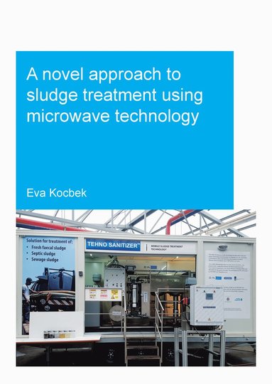 bokomslag Novel Approach to Sludge Treatment Using Microwave Technology