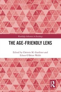 bokomslag The Age-friendly Lens