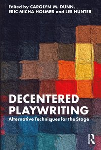 bokomslag Decentered Playwriting