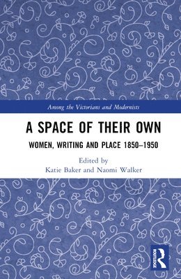 Katie Baker, Naomi Walker - Space of Their Own, Inbunden