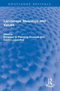 bokomslag Landscape Meanings and Values