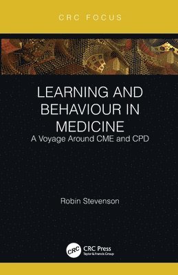 Learning and Behaviour in Medicine 1