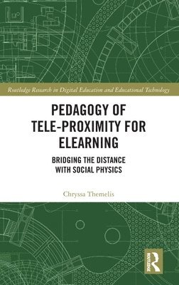 Pedagogy of Tele-Proximity for eLearning 1