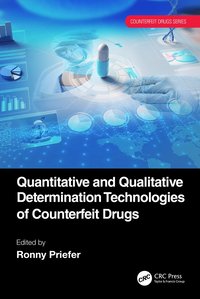 bokomslag Quantitative and Qualitative Determination Technologies of Counterfeit Drugs