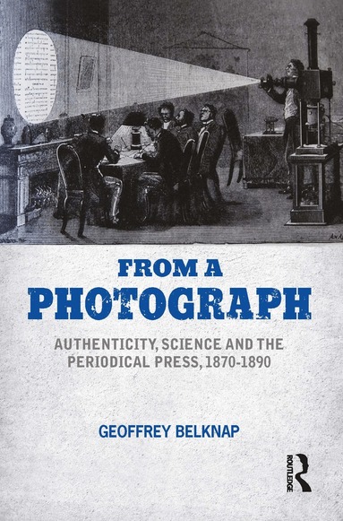 Geoffrey Belknap - From a Photograph, Inbunden