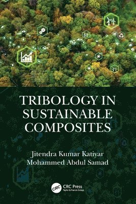 bokomslag Tribology in Sustainable Composites