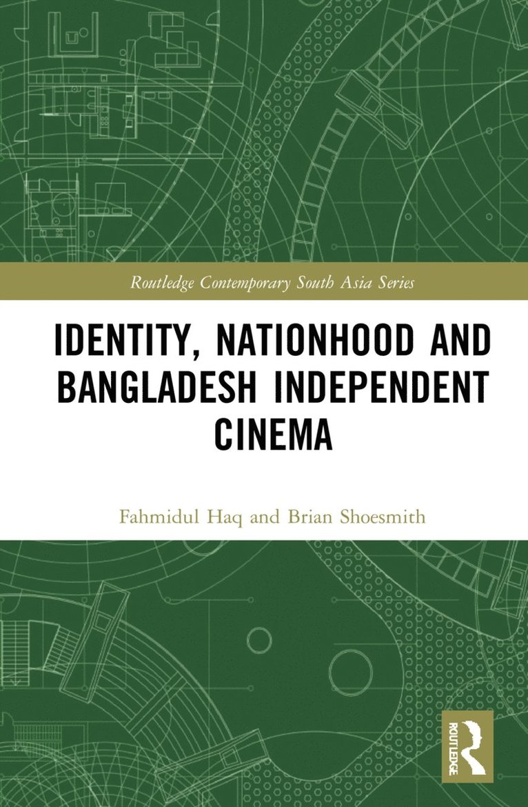 Identity, Nationhood and Bangladesh Independent Cinema 1