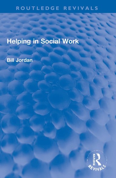 bokomslag Helping in Social Work