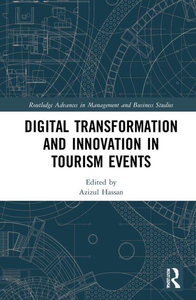 Azizul Hassan - Digital Transformation and Innovation in Tourism Events, Häftad
