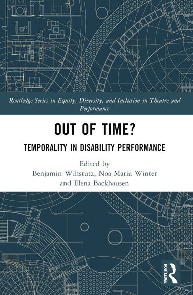 Elena Backhausen, Benjamin Wihstutz, Noa Winter - Out of Time?, Häftad