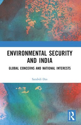 bokomslag Environmental Security and India