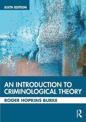 bokomslag An Introduction to Criminological Theory