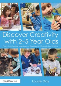 bokomslag Discover Creativity with 2-5 Year Olds