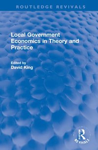 bokomslag Local Government Economics in Theory and Practice