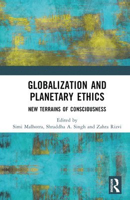 Globalization and Planetary Ethics 1