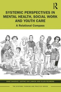 bokomslag Systemic Perspectives in Mental Health, Social Work and Youth Care