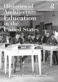 bokomslag Histories of Architecture Education in the United States