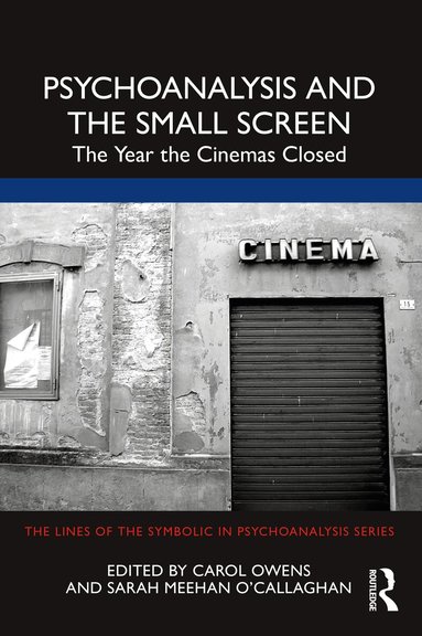 Carol Owens, Sarah Meehan O'Callaghan - Psychoanalysis and the Small Screen, Häftad