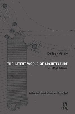 The Latent World of Architecture 1