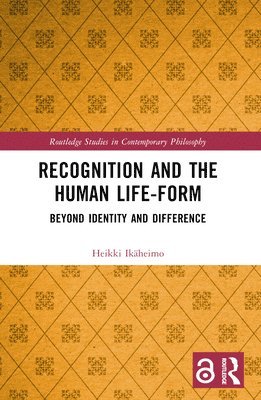 bokomslag Recognition and the Human Life-Form