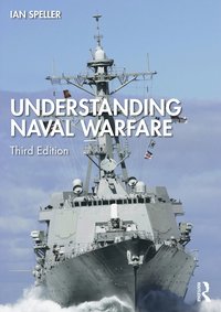 bokomslag Understanding Naval Warfare