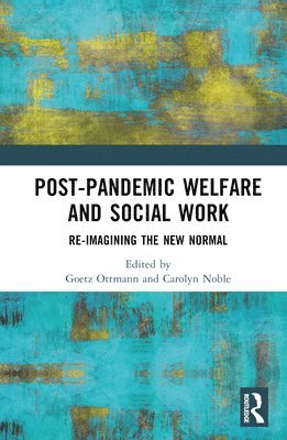 Post-Pandemic Welfare and Social Work 1