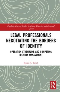 bokomslag Legal Professionals Negotiating the Borders of Identity