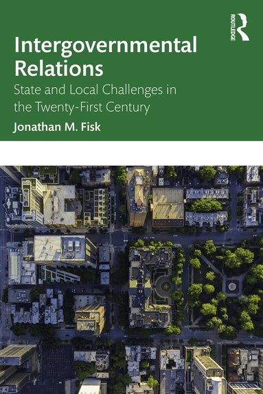 Jonathan M. Fisk - Intergovernmental Relations, Häftad