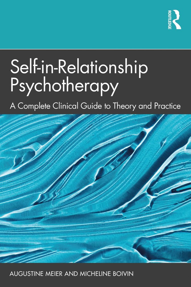 Self-in-Relationship Psychotherapy