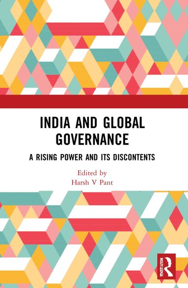 Harsh V Pant - India and Global Governance, Häftad