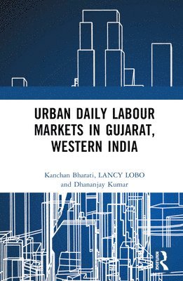 Urban Daily Labour Markets in Gujarat, Western India 1