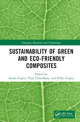 Sustainability of Green and Eco-friendly Composites 1
