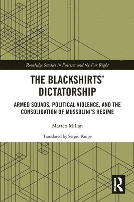 bokomslag The Blackshirts Dictatorship