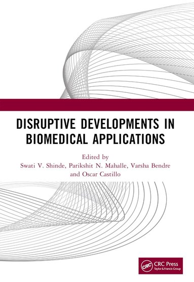 bokomslag Disruptive Developments in Biomedical Applications