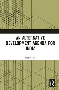 bokomslag Alternative Development Agenda for India
