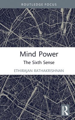 Ethirajan Rathakrishnan, India) Rathakrishnan, Ethirajan (Indian Institute of Technology Kanpur - Mind Power, Inbunden