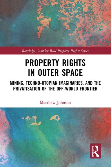 bokomslag Property Rights in Outer Space